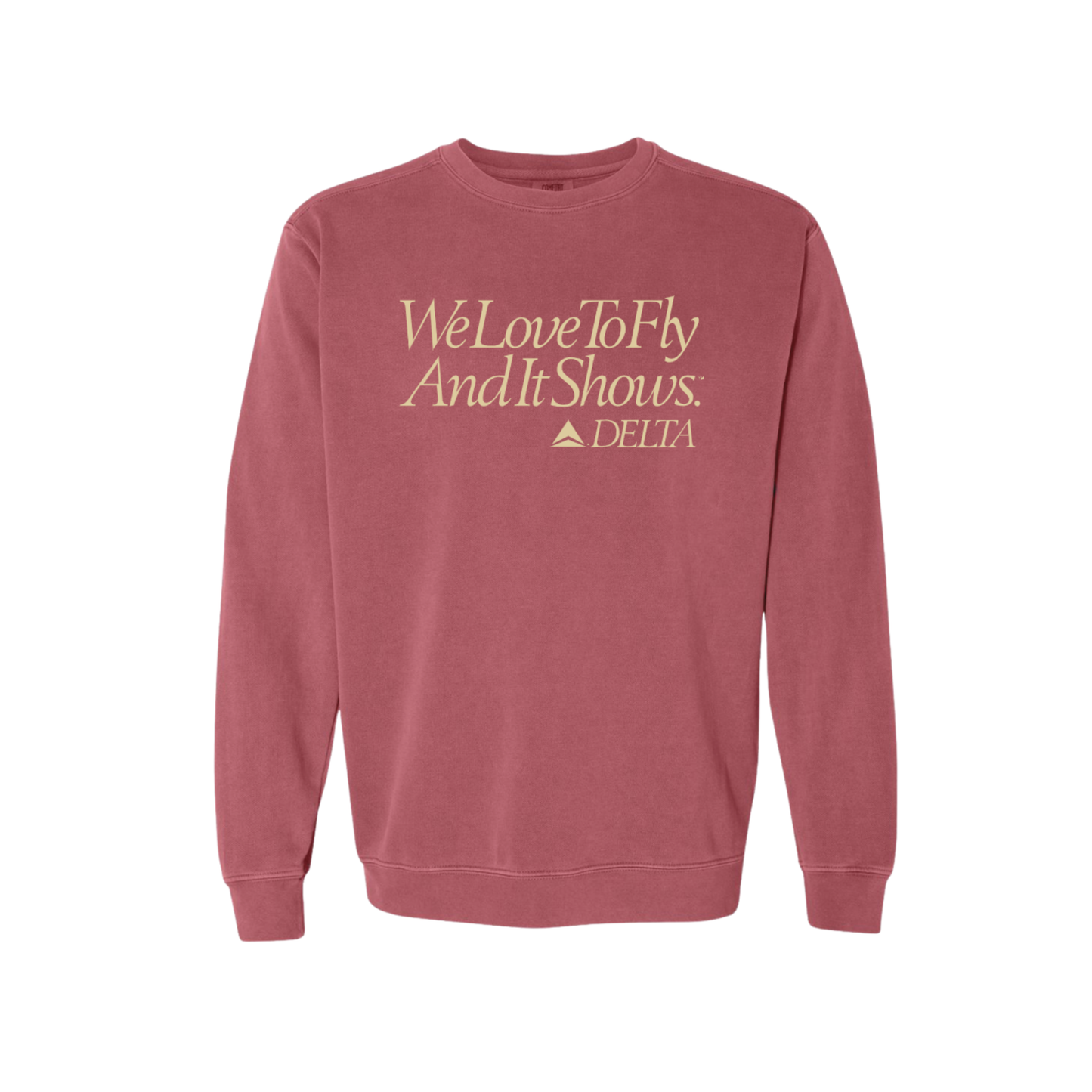 We Love to Fly Sweatshirt